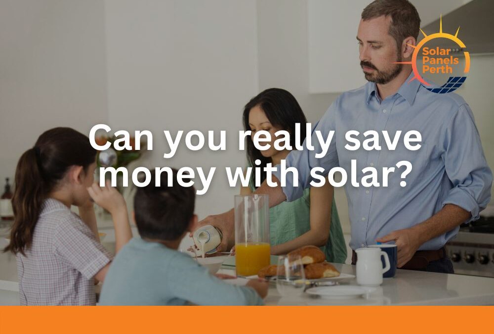 Can you really save money with solar?