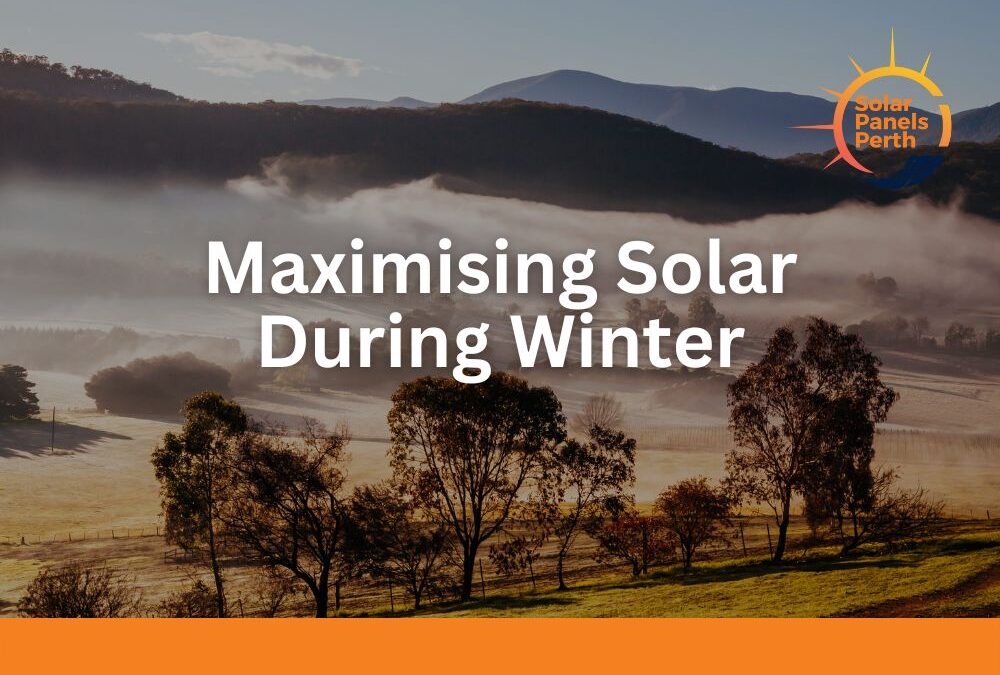 How to Maximise Your Solar PV System During Winter